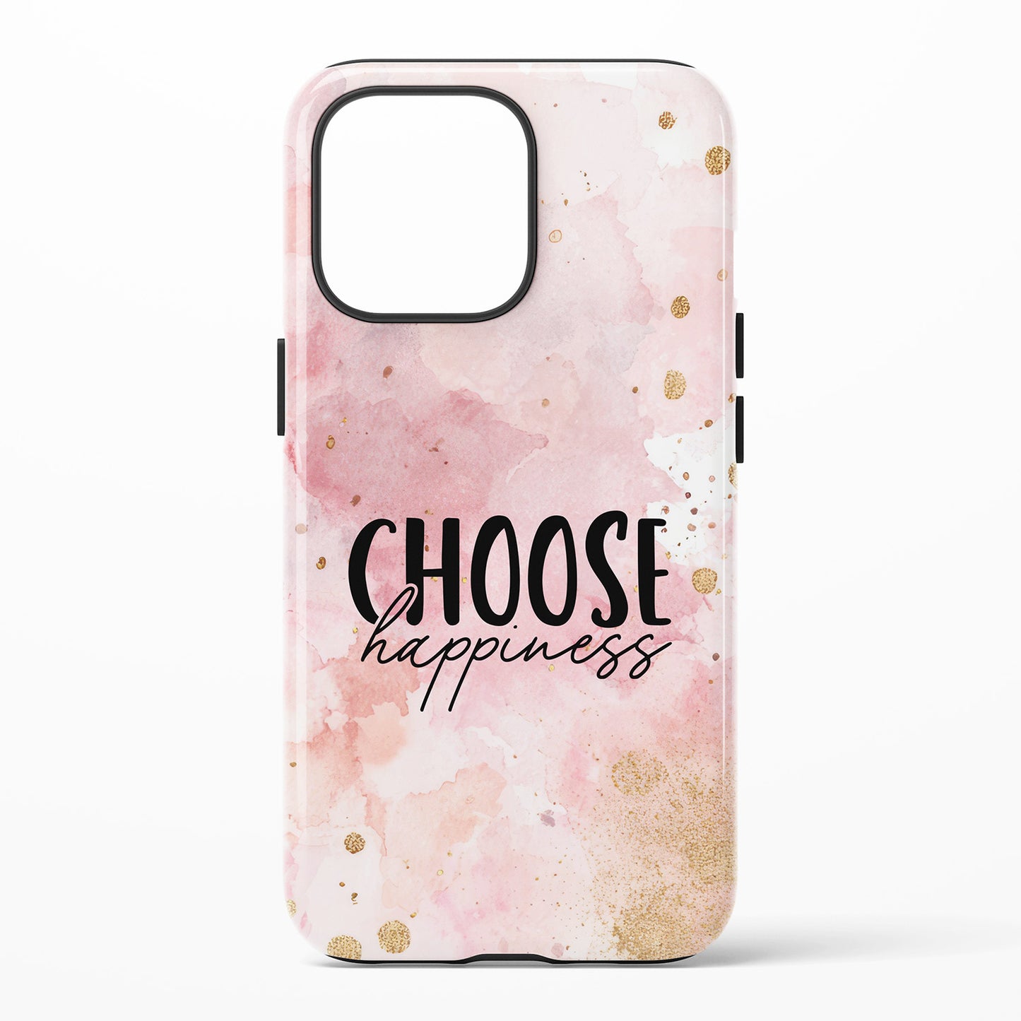 Phone case with 'Choose happiness' text on a pink marble background